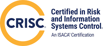 CRISC (Certified in Risk and Information Systems Control)
